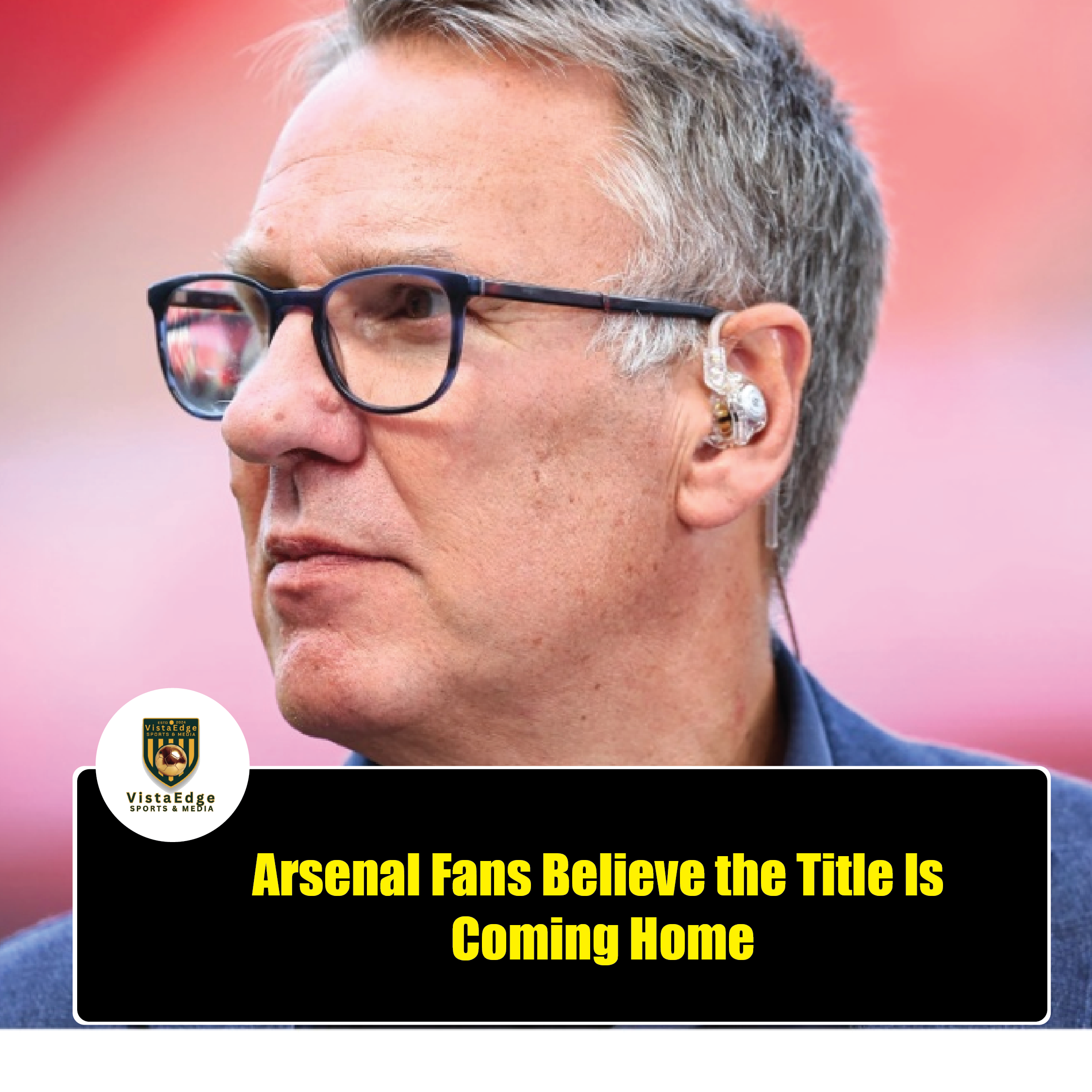 Arsenal Fans Believe the Title Is Coming Home