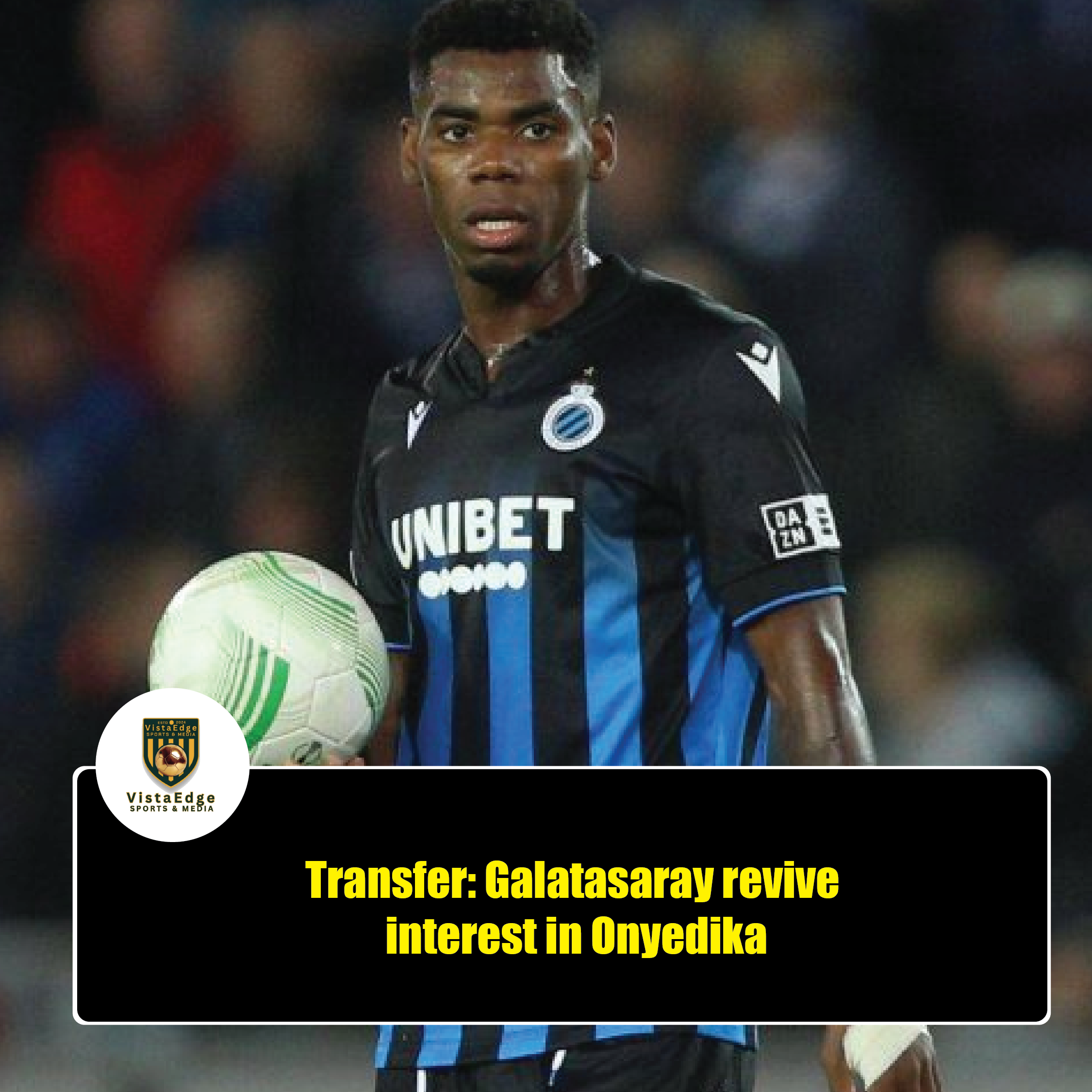 GALATASARAY READY TO RETURN FOR SUPER EAGLES STAR RAPHAEL ONYEDIKA
